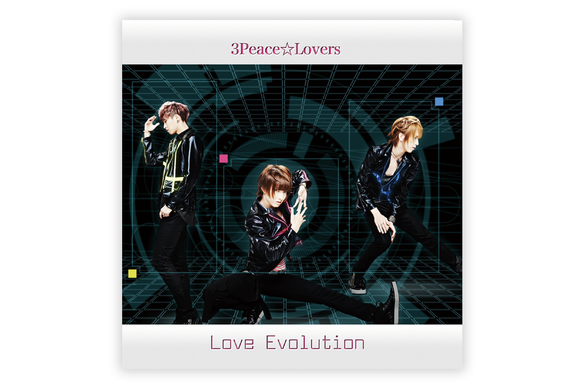 Evolution – 3Peace☆Lovers Love